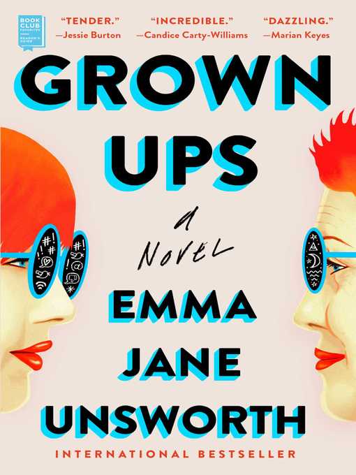 Title details for Grown Ups by Emma Jane Unsworth - Available